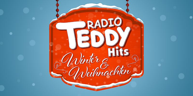 Radio TEDDY-Hits Winter und Weihnachten